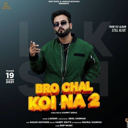 Bro Chal Koi Na 2 Lakshh Mp3 Song Download