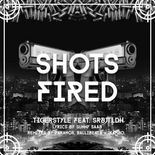 Shots Fired (BalliBeats Remix) Tigerstyle, Srbjt Ldh Mp3 Song Download