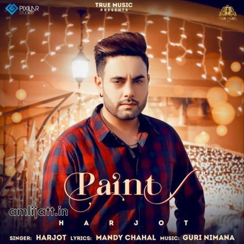 Paint Harjot Mp3 Song Download