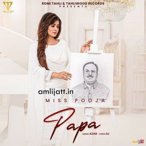 Papa Miss Pooja Mp3 Song Download