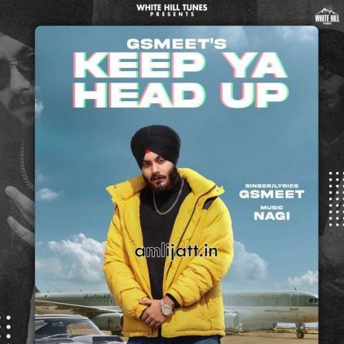 Keep Ya Head Up Gsmeet Mp3 Song Download