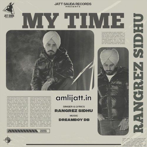 My Time Rangrez Sidhu Mp3 Song Download