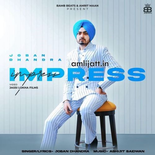 Impress Gurlej Akhtar, Joban Dhandra Mp3 Song Download