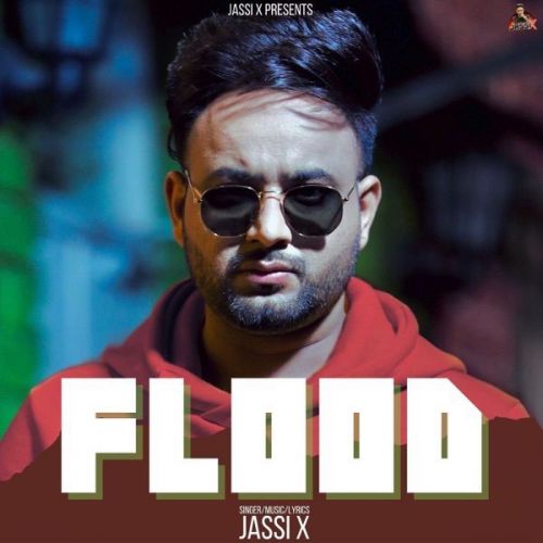 Flood Jassi X Mp3 Song Download