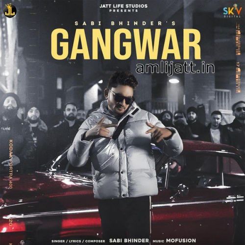 Gangwar Song Download Sabi Bhinder Mp3 Song Download