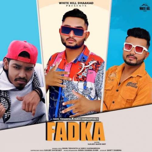 Fadka Rahil Tohaniya, Sukhi Harnampura Mp3 Song Download