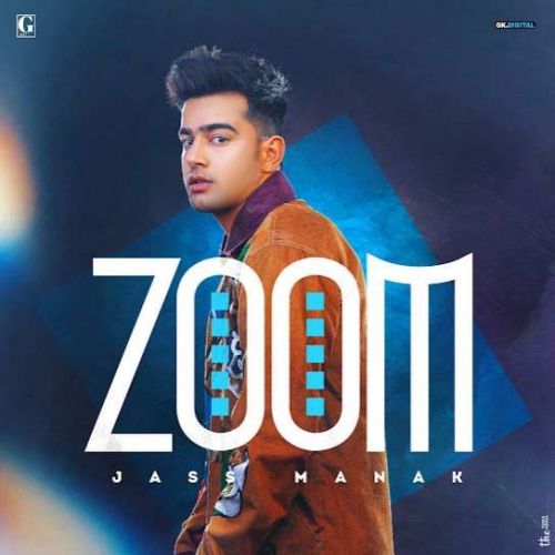 Zoom Jass Manak Mp3 Song Download
