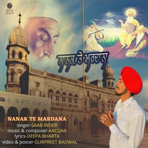 Nanak Te Mardana Saab Inder Mp3 Song Download