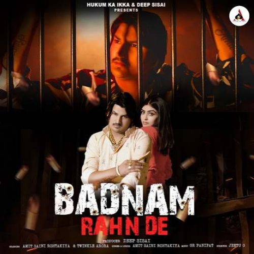 Badnam Rahn De Amit Saini Rohtakiya Mp3 Song Download
