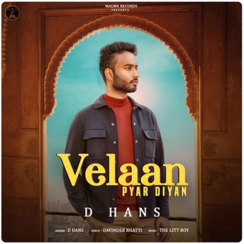 Velaan Pyar Diyan D Hans Mp3 Song Download