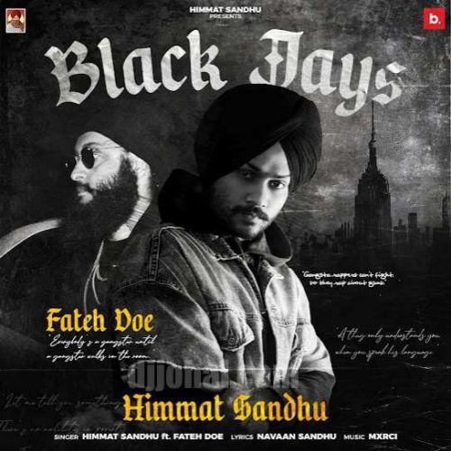 Black Jays Himmat Sandhu, Fateh Doe Mp3 Song Download