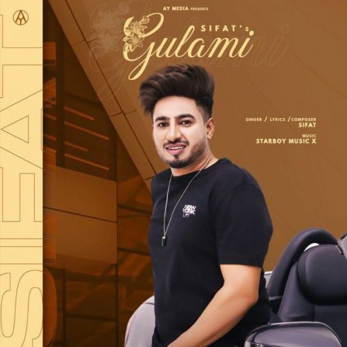 Gulami Sifat Mp3 Song Download