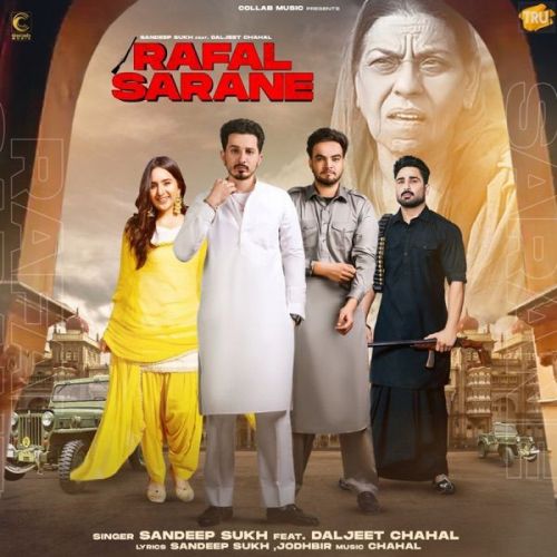 Rafal Sarane Sandeep Sukh, Daljeet Chahal Mp3 Song Download