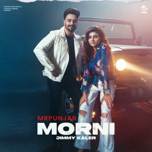 Morni Gurlez Akhtar, Jimmy Kaler Mp3 Song Download