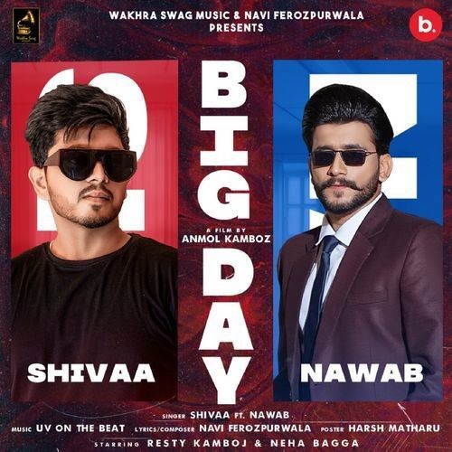 Big Day Nawab, Shivaa Mp3 Song Download