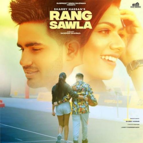 Rang Sawla Sharry Hassan Mp3 Song Download