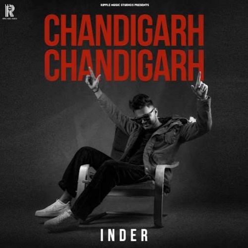 Chandigarh Chandigarh Inder Mp3 Song Download