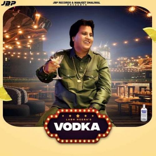 Vodka Labh Heera Mp3 Song Download