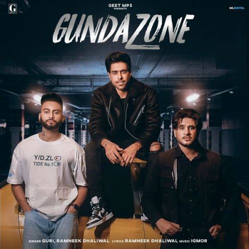 Gunda Zone Guri, Ramneek Dhaliwal Mp3 Song Download