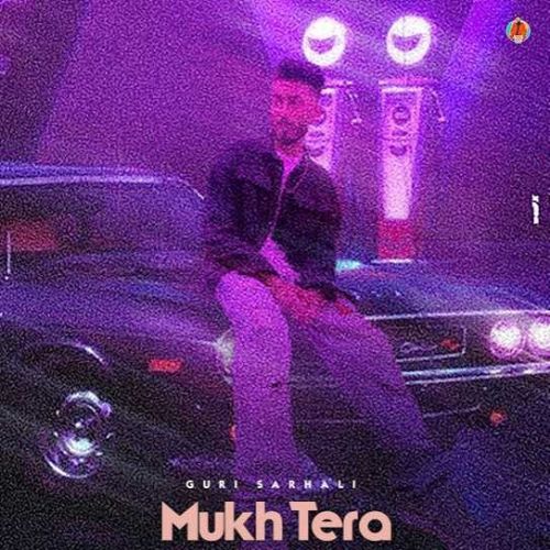 Mukh Tera Guri Sarhali Mp3 Song Download