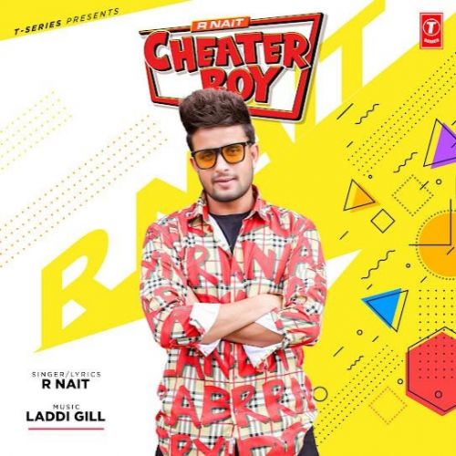 Cheater Boy R Nait Mp3 Song Download