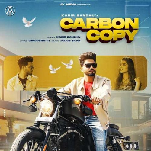Carbon Copy Kabir Sandhu Mp3 Song Download