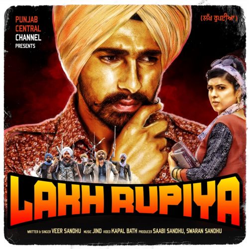 Lakh Rupiya Veer Sandhu Mp3 Song Download