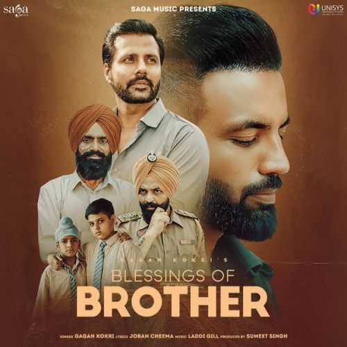 Blessings of Brother Gagan Kokri Mp3 Song Download