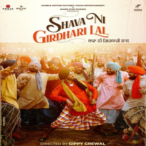 Shava Ni Girdhari Lal (title Track) Satinder Sartaaj Mp3 Song Download