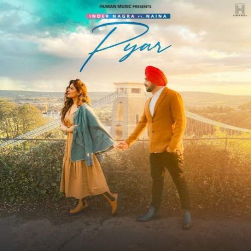 Pyar Inder Nagra Mp3 Song Download