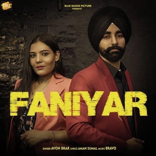 Faniyar Avon Brar Mp3 Song Download