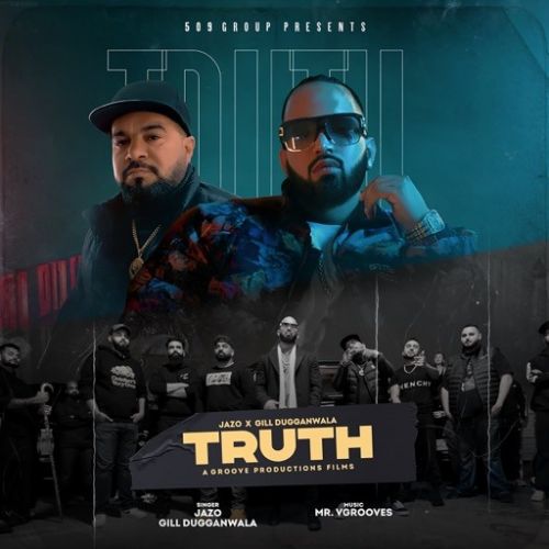 Truth Gill Dugganwala Mp3 Song Download