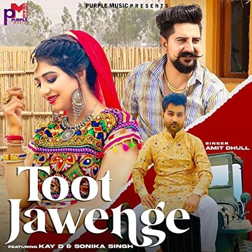 Toot Jawenge Amit Dhull Mp3 Song Download