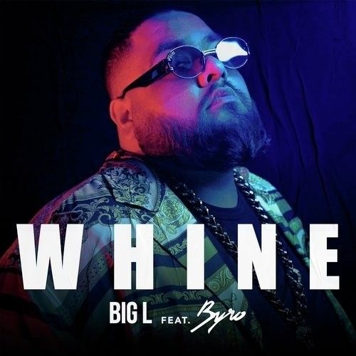 Whine Big L Mp3 Song Download