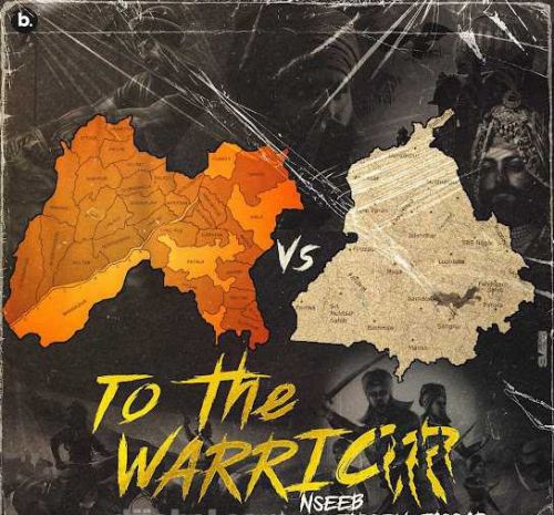 To The Warrior Nseeb Mp3 Song Download