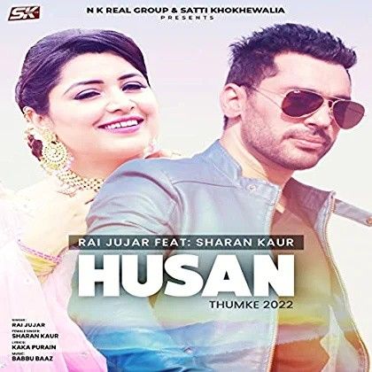 Husan (Thumke 2022) Rai Jujhar Mp3 Song Download