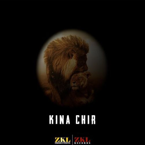 Kina Chir ZKL Productions Mp3 Song Download