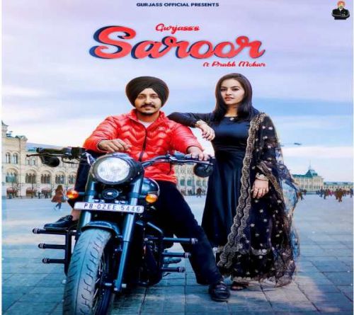 Saroor Gurjass Mp3 Song Download