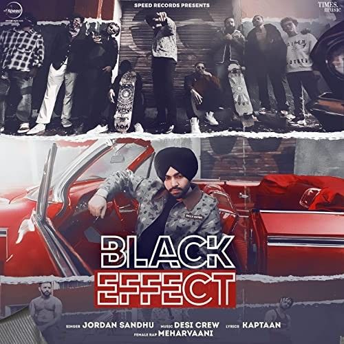 Black Effect Jordan Sandhu Mp3 Song Download