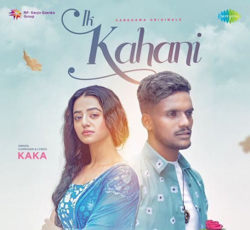 Ik Kahani Kaka Mp3 Song Download