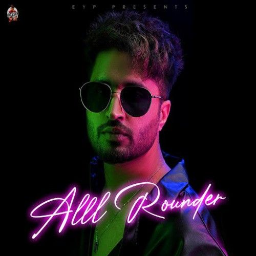 Alll Rounder By Jassie Gill full mp3 album