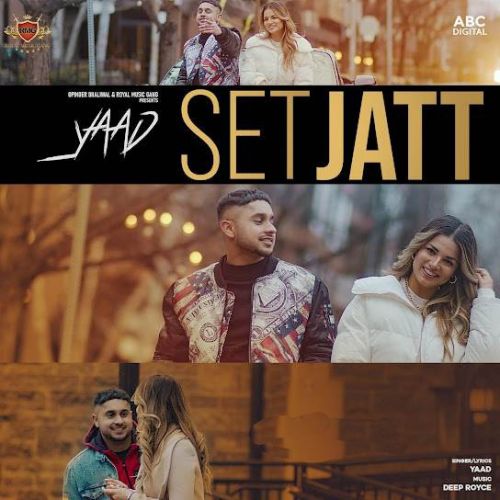 Set Jatt Yaad Mp3 Song Download