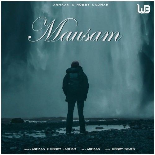 Mausam Armaan Simar Mp3 Song Download