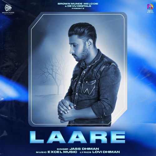 Laare Jass Dhiman Mp3 Song Download