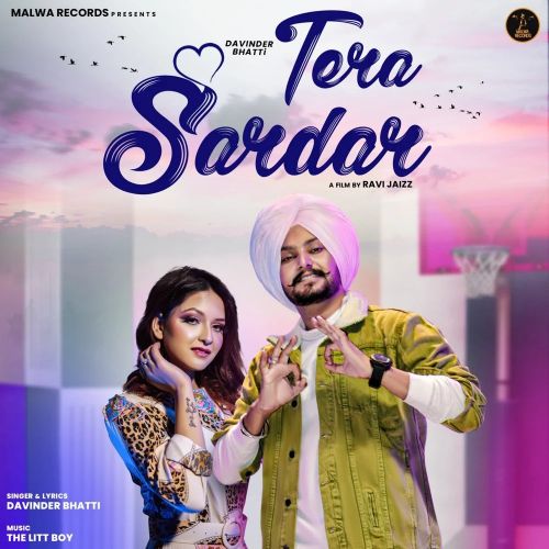 Tera Sardar Davinder Bhatti Mp3 Song Download