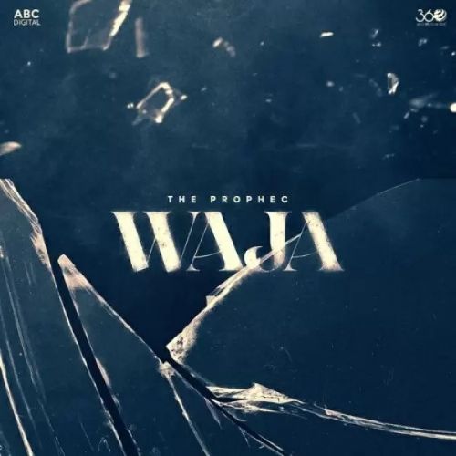 Waja The Prophec Mp3 Song Download