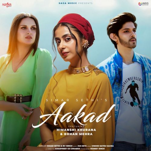 Aakad Simar Sethi, RV Singh Mp3 Song Download