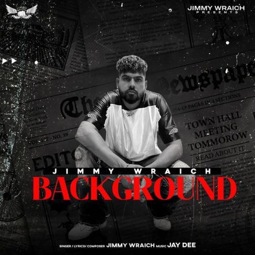 Background Jimmy Wraich Mp3 Song Download