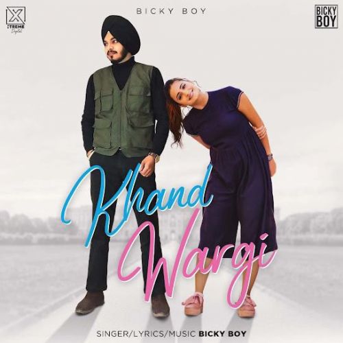 Khand Wargi Bicky Boy Mp3 Song Download