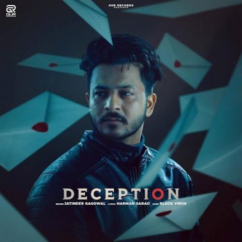 Deception Jatinder Gagowal Mp3 Song Download